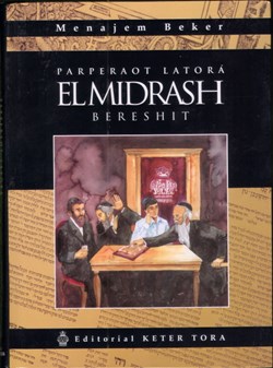 El Midrash - Bereshit