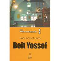Beit Yossef (Rabi Yossef Caro)