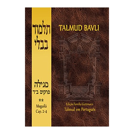 Talmud Bavli - Meguilá 2 (capítulos 2-4)