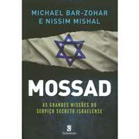 Mossad - As grandes missões do serviço secreto israelense