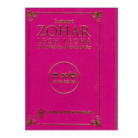 Lech Lechá - Sagrado Zohar - Capa Rosa