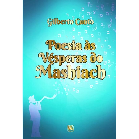 Poesias às vésperas do Mashiach