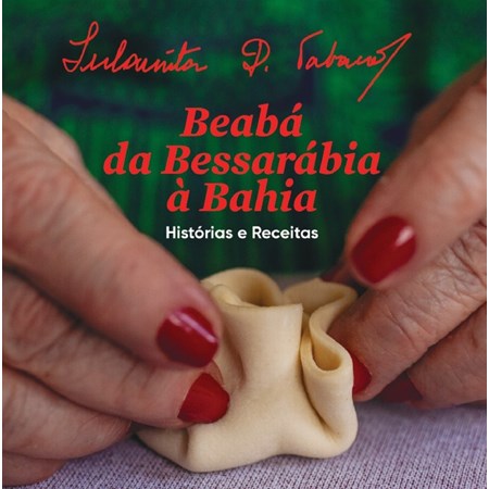 Beabá da Bessarábia à Bahia