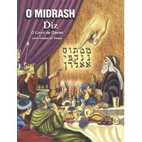 O Midrash Diz - O Livro de Daniel