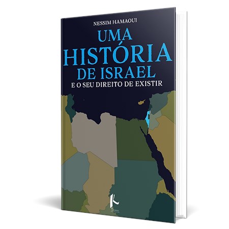 Uma história de Israel e o seu direito de existir