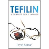 Tefilin - A conexão com o infinito