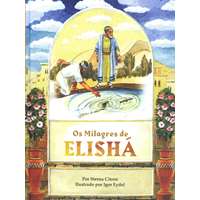 Os milagres de Elishá