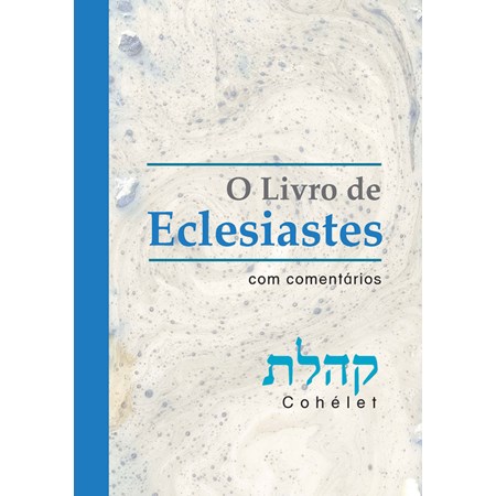 O Livro de Eclesiastes