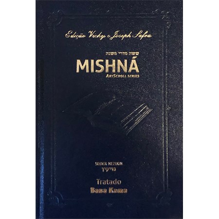Mishná em hebraico e português - Ordem NEZIKIN - Tratado Baba Kama